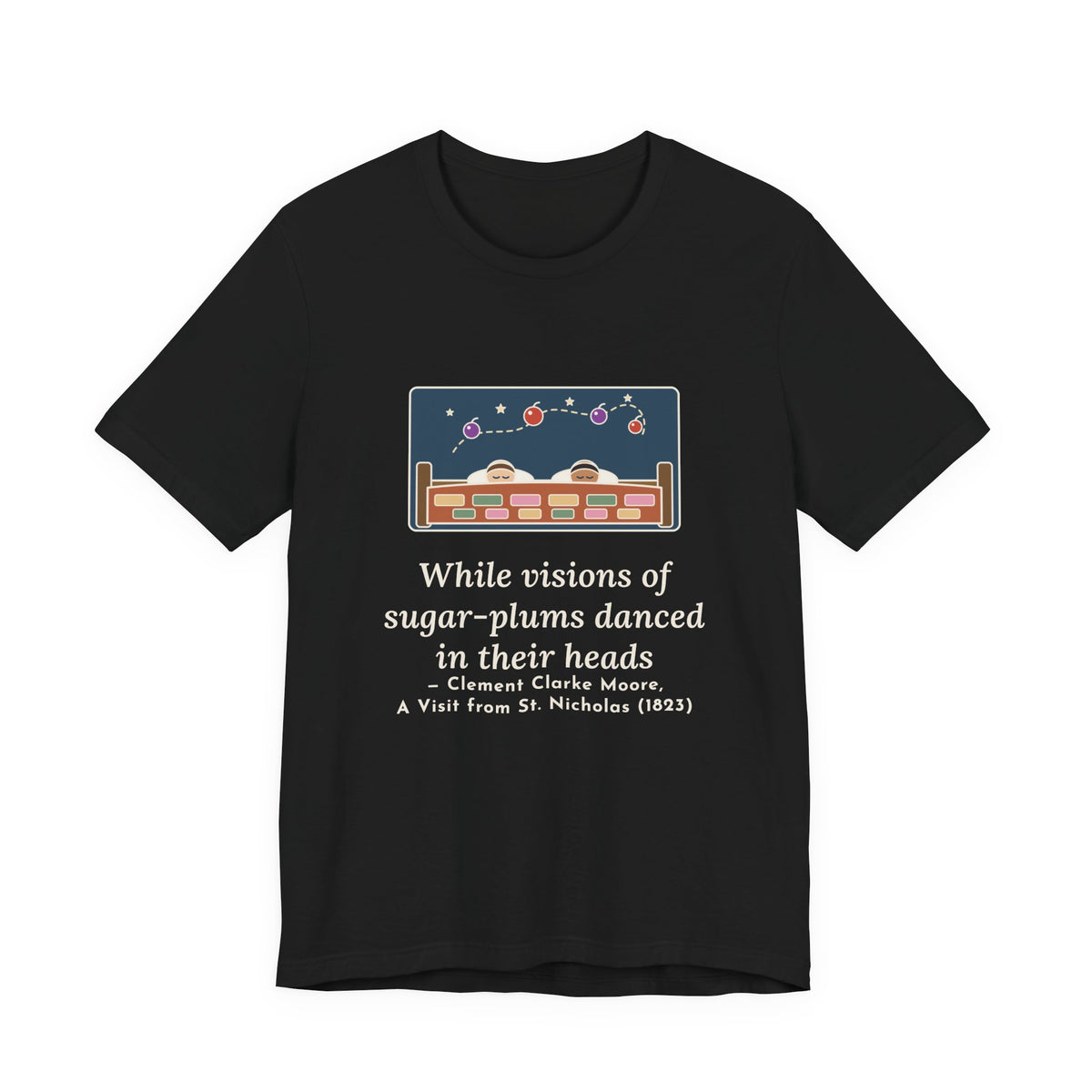Moore Quote T-Shirt, Visions of Sugar-Plums, Christmas Sleeping Children Tee