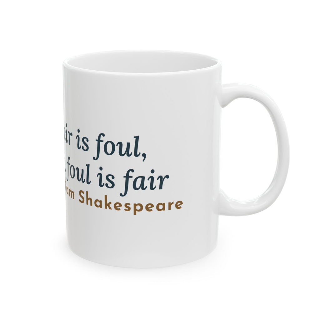 Shakespeare Quote Mug, Fair Is Foul and Foul Is Fair, Gothic Twisted Heath Tree Coffee Mug 11oz