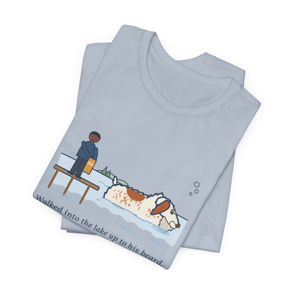 Spinone Italiano T-Shirt - Walked Into the Lake Up to His Beard, Stood There Thinking