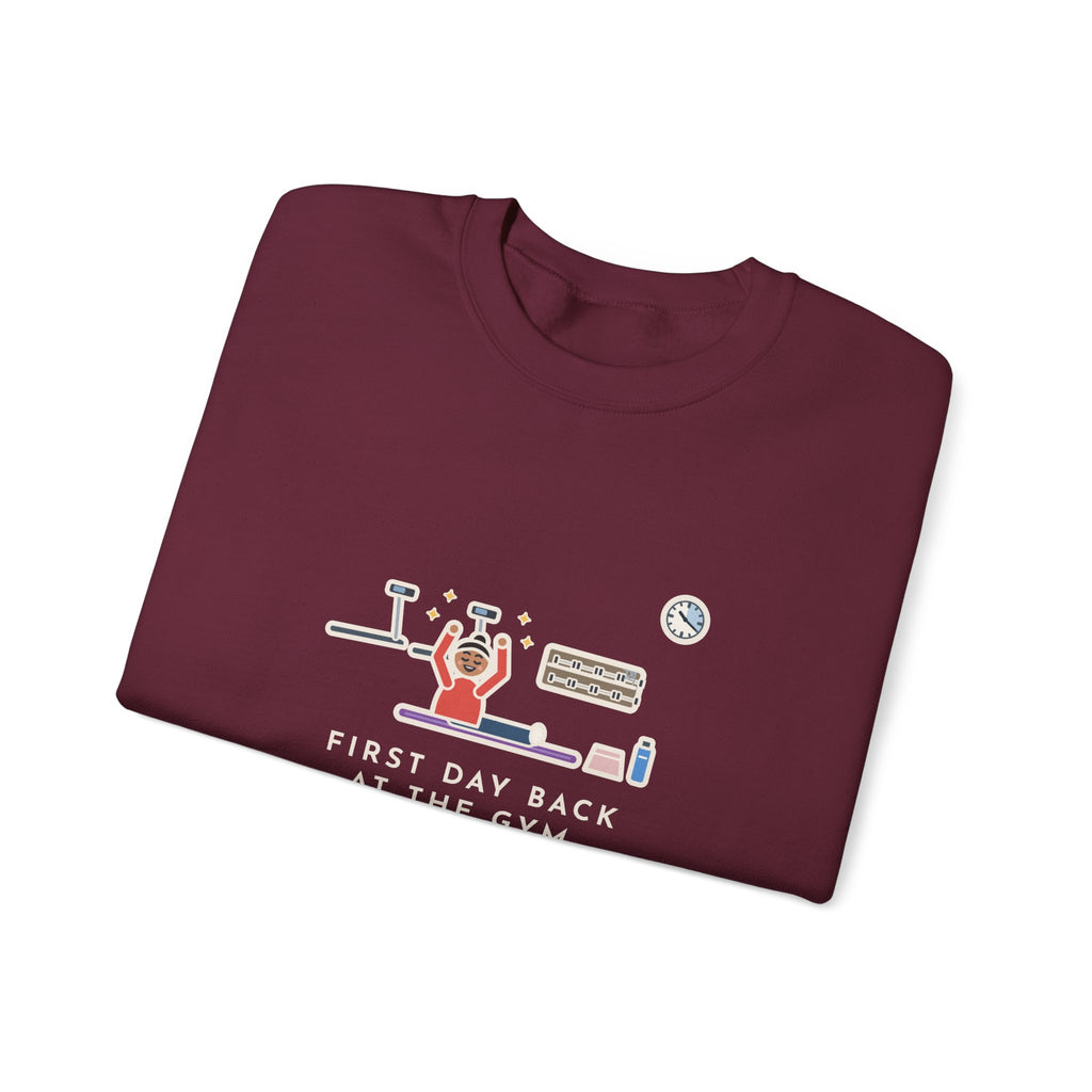 Gym Sweatshirt, First Day Back, Stretched for Twenty Minutes and Called It a Workout, Funny Mat Session Crewneck