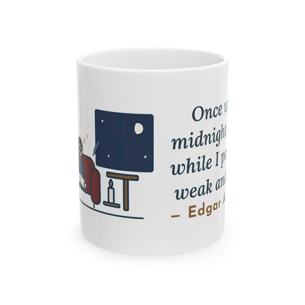 Poe Quote Mug, Once Upon a Midnight Dreary, Gothic Midnight Study Coffee Mug 11oz