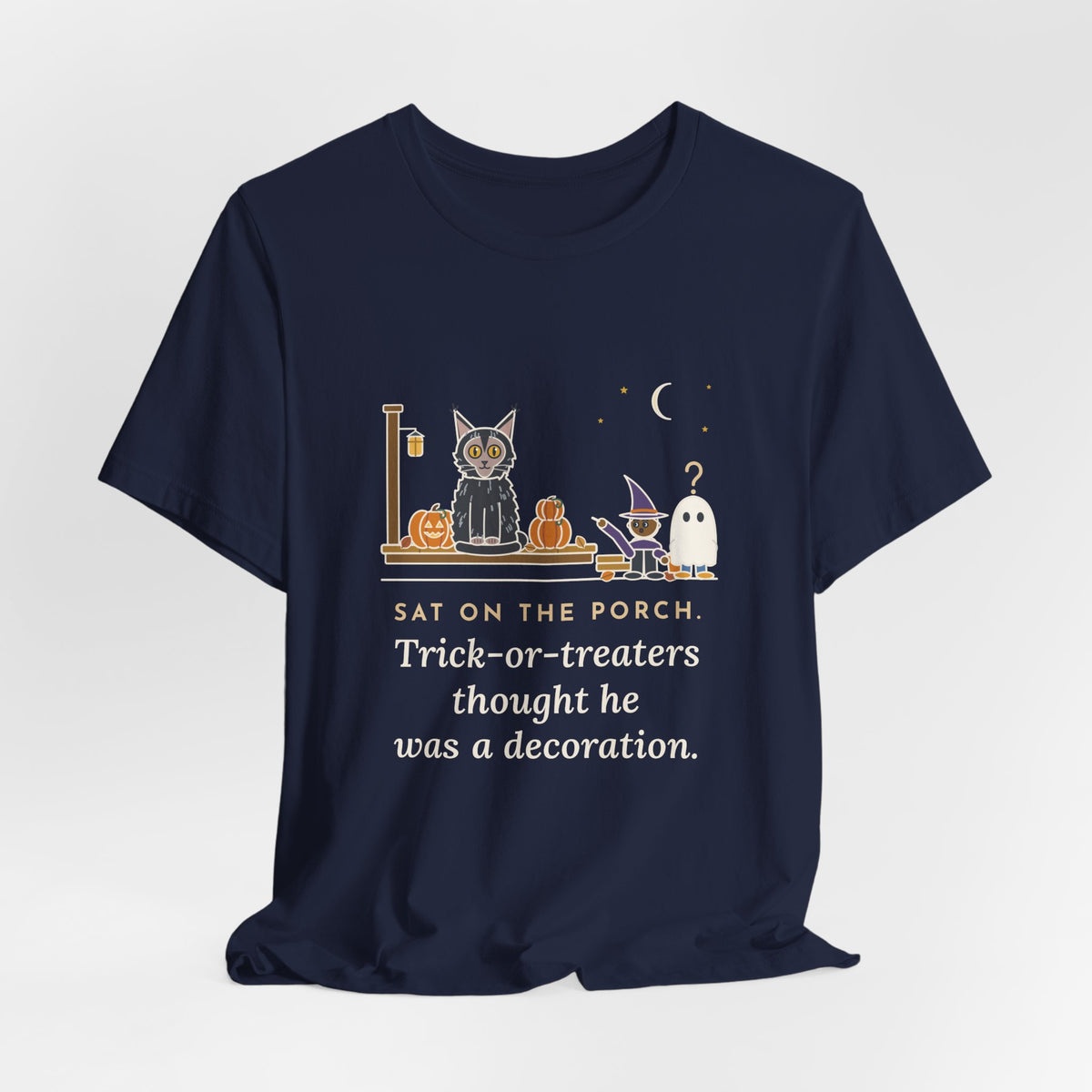 Lykoi Cat T-Shirt - Sat on the Porch. Trick-or-Treaters Thought He Was a Decoration.