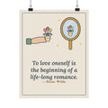 Oscar Wilde Quote Poster, To Love Oneself Is the Beginning of a Life-Long Romance, Self-Love Mirror Bouquet Wall Art