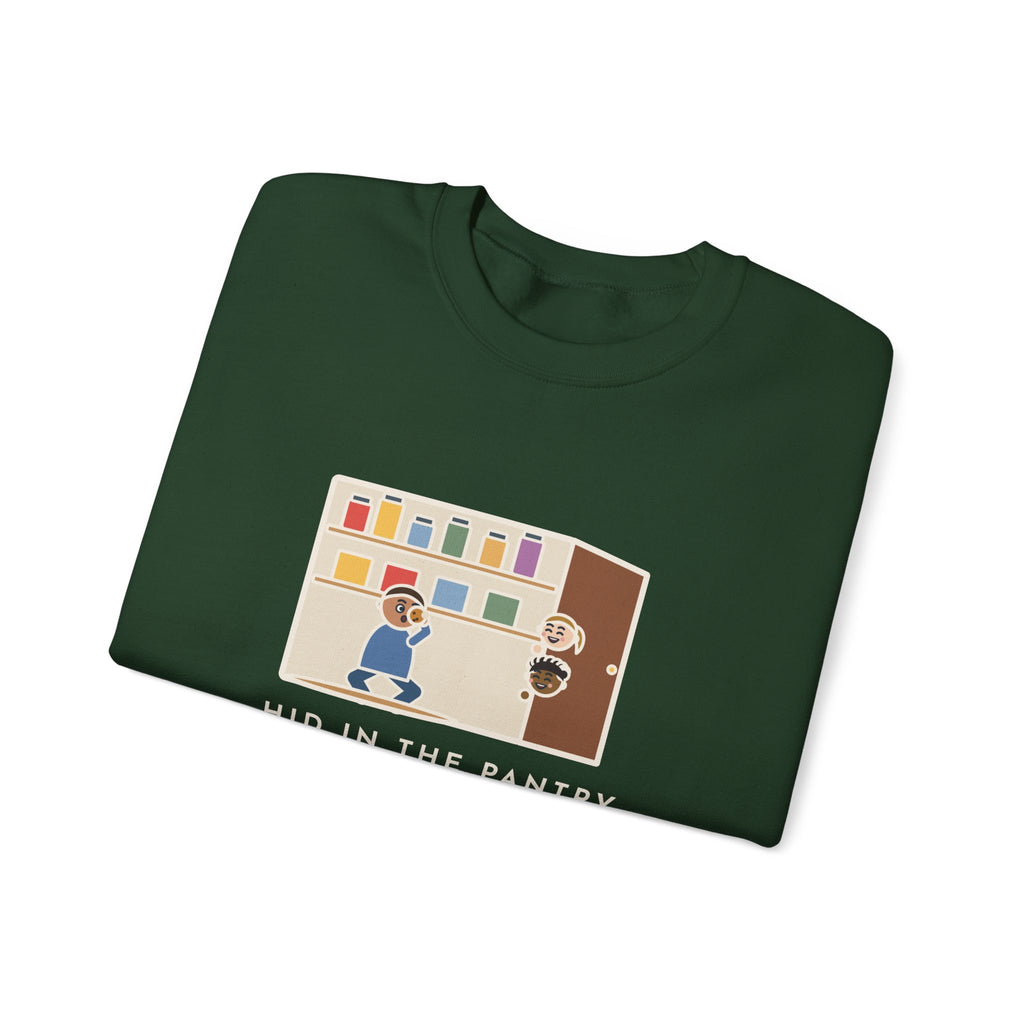 Parent Sweatshirt, Hid in the Pantry with a Cookie, Found by Two Kids in Under a Minute, Funny Pantry Hideout Crewneck