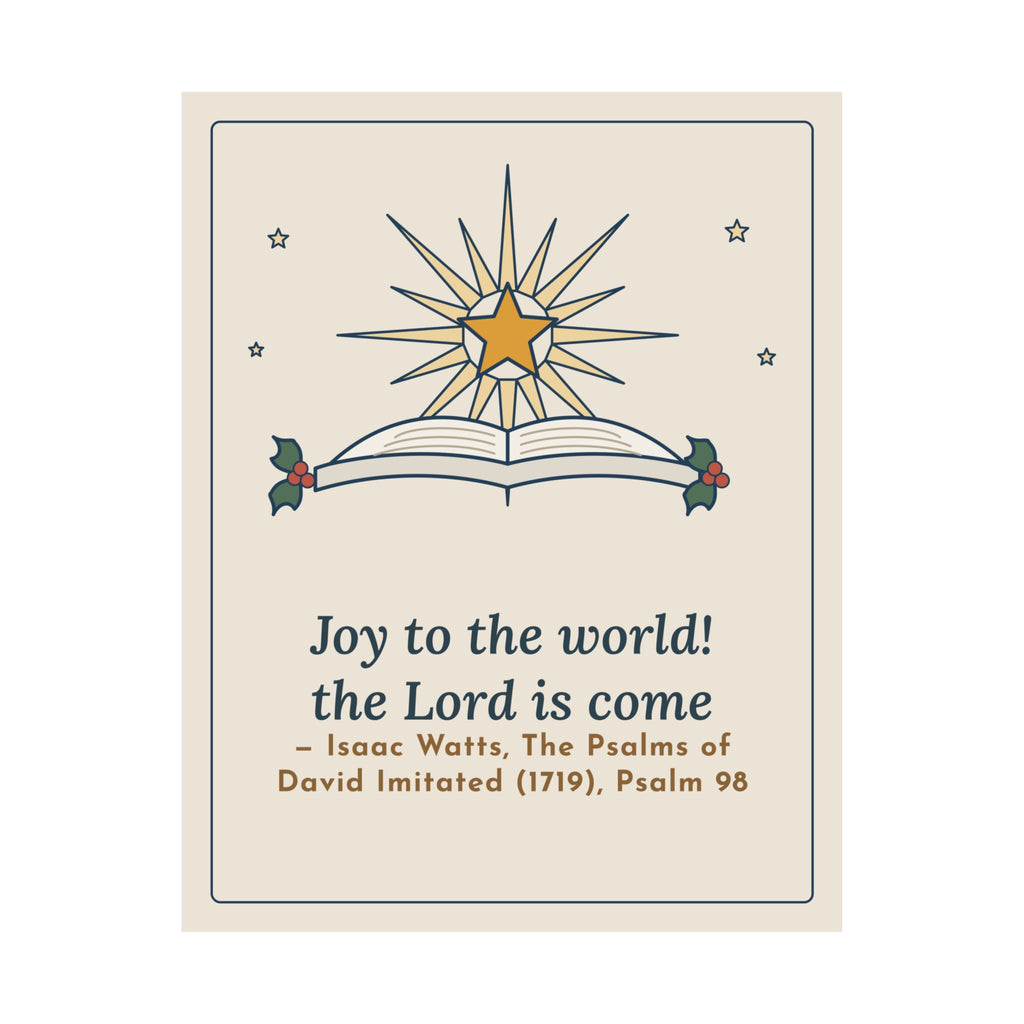 Isaac Watts Quote Poster, Joy to the World, the Lord Is Come, Christmas Star and Hymnal Wall Art