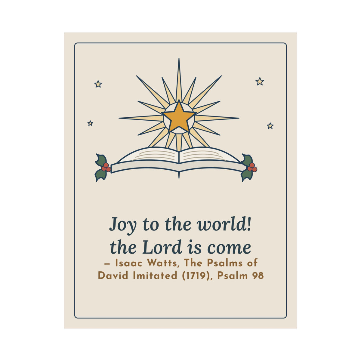 Isaac Watts Quote Poster, Joy to the World, the Lord Is Come, Christmas Star and Hymnal Wall Art