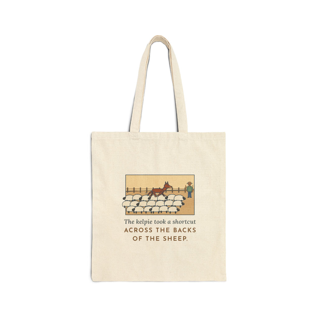 Australian Kelpie Tote Bag, Took a Shortcut Across the Backs of the Sheep, Paddock Shortcut