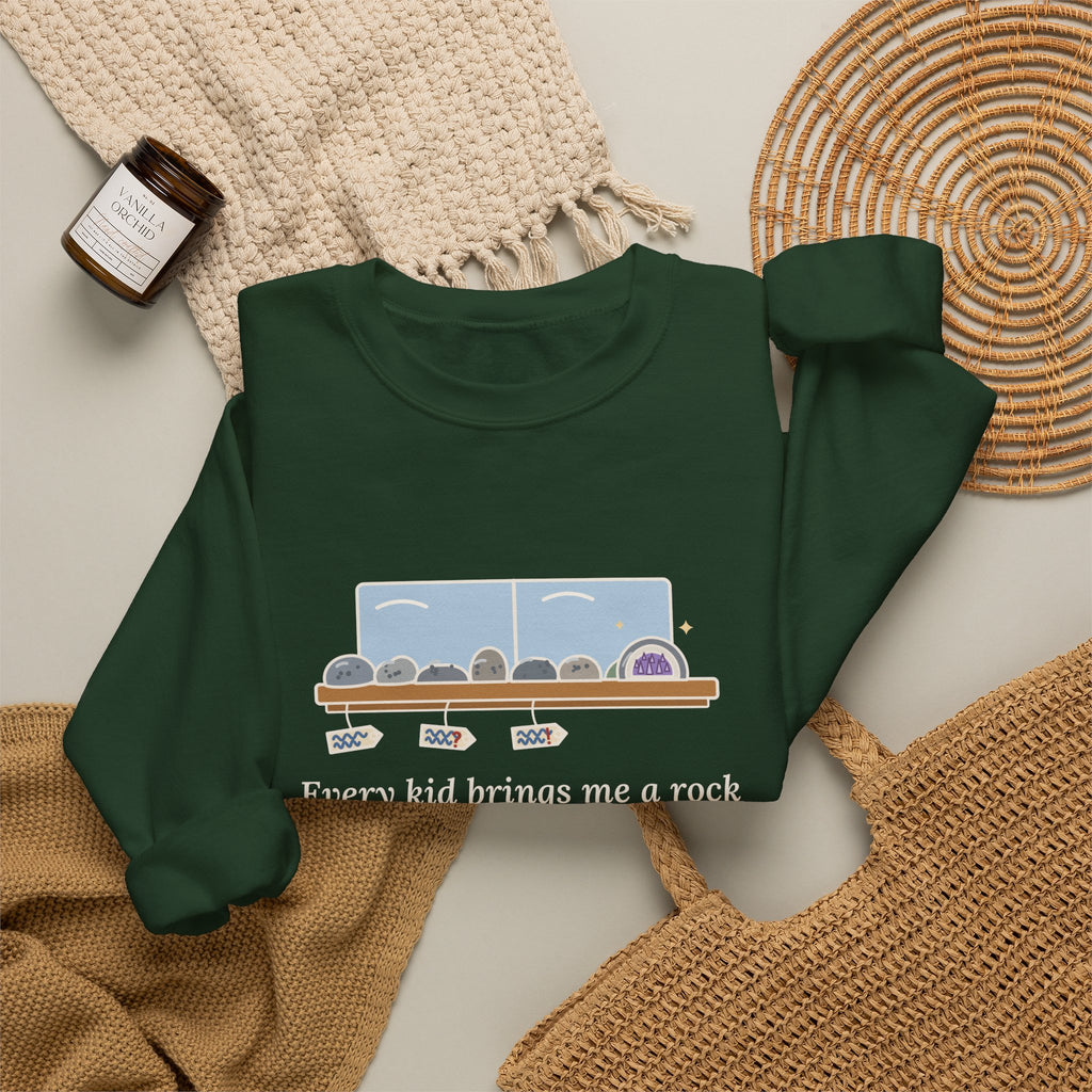 Earth Science Teacher Crewneck Sweatshirt - Every Kid Brings Me a Rock From Their Driveway