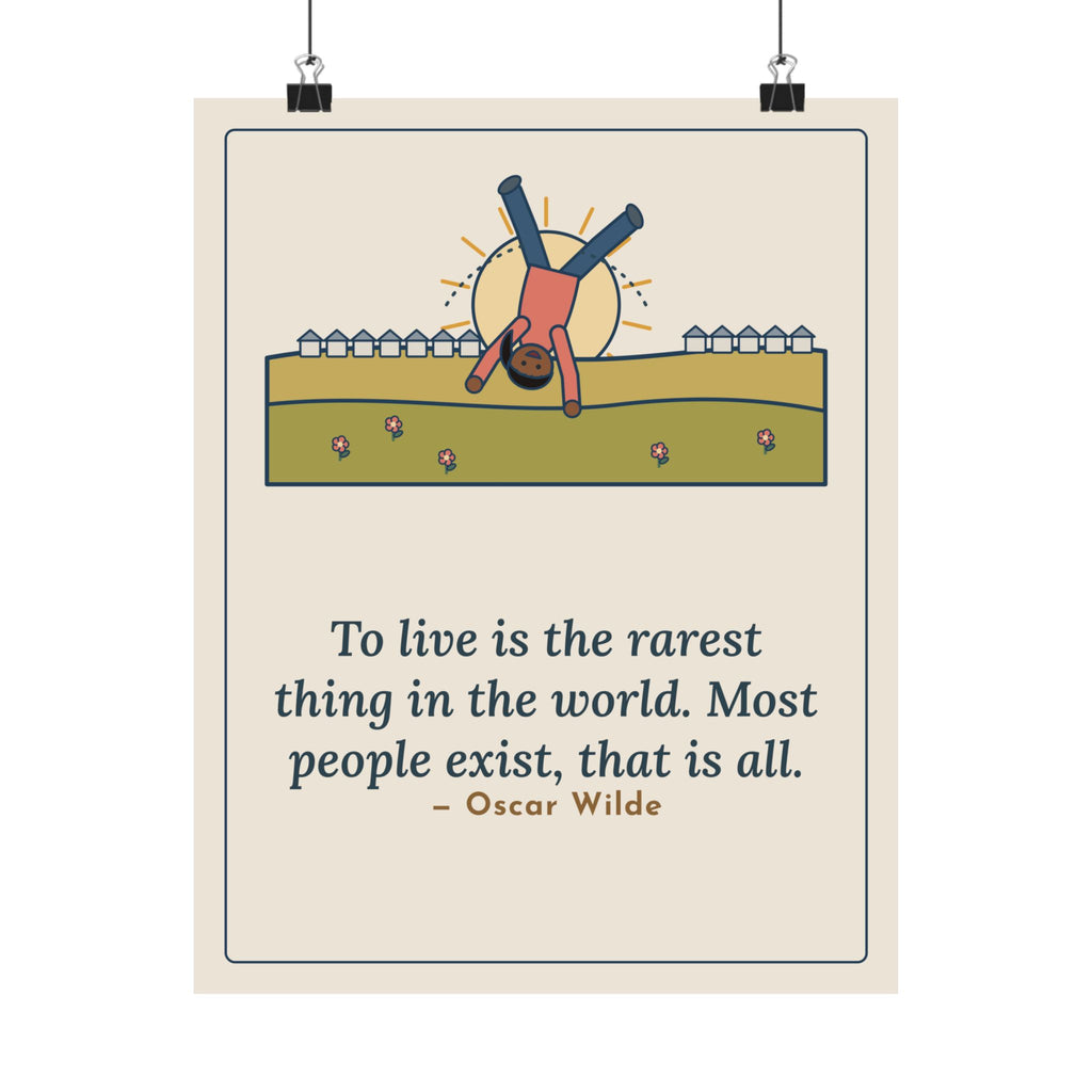 Oscar Wilde Quote Poster, To Live Is the Rarest Thing in the World, Literary Cartwheel Meadow Wall Art