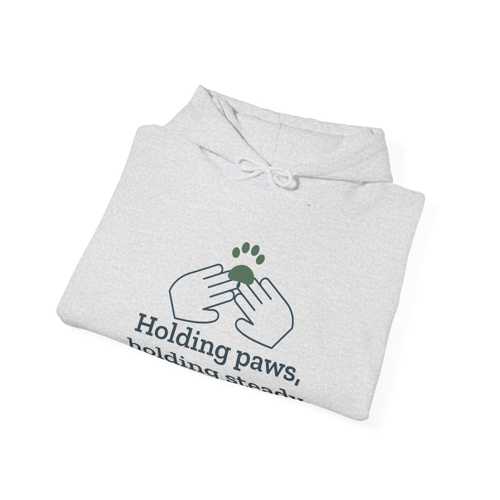 Vet Tech Hoodie - Holding Paws, Holding Steady Veterinary Technician Hooded Sweatshirt