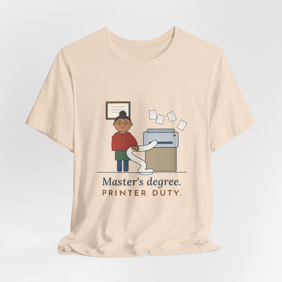 Public Library Librarian T-Shirt - Master's Degree. Printer Duty. Funny Library Tee
