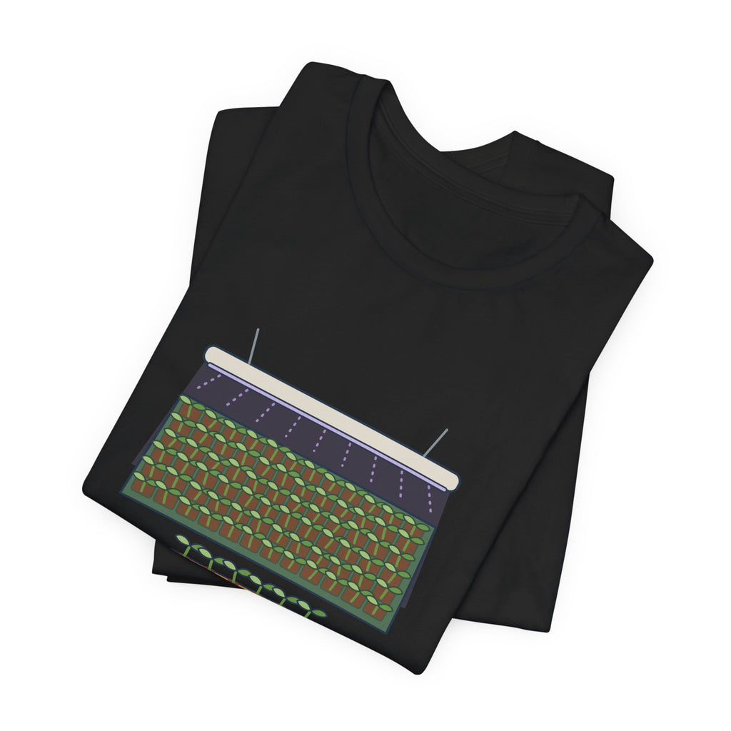 Seed Starting T-Shirt - Started 72 Seedlings. Need Six Plants. Funny Gardener Tee