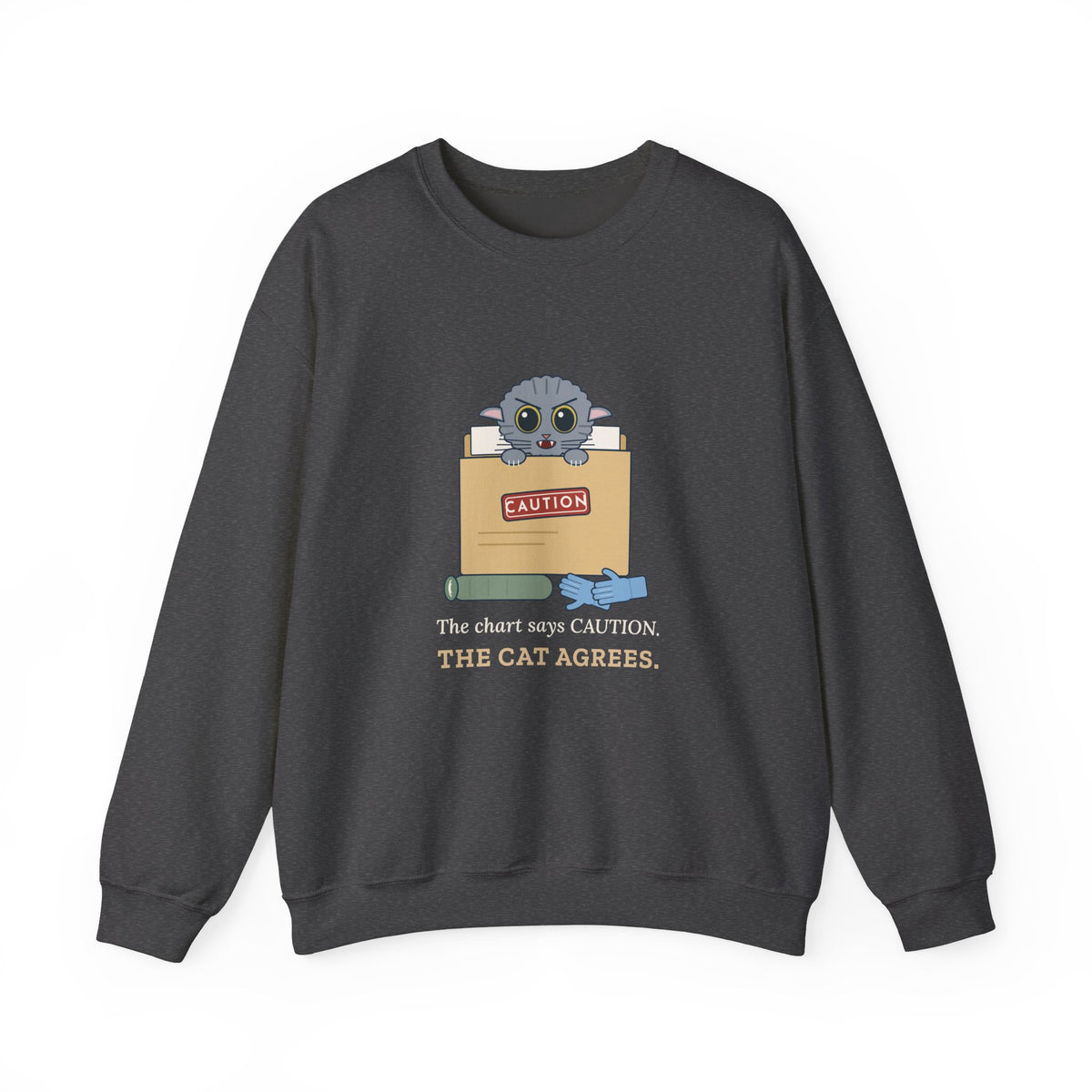 Veterinary Technician Crewneck Sweatshirt - The Chart Says CAUTION. The Cat Agrees.