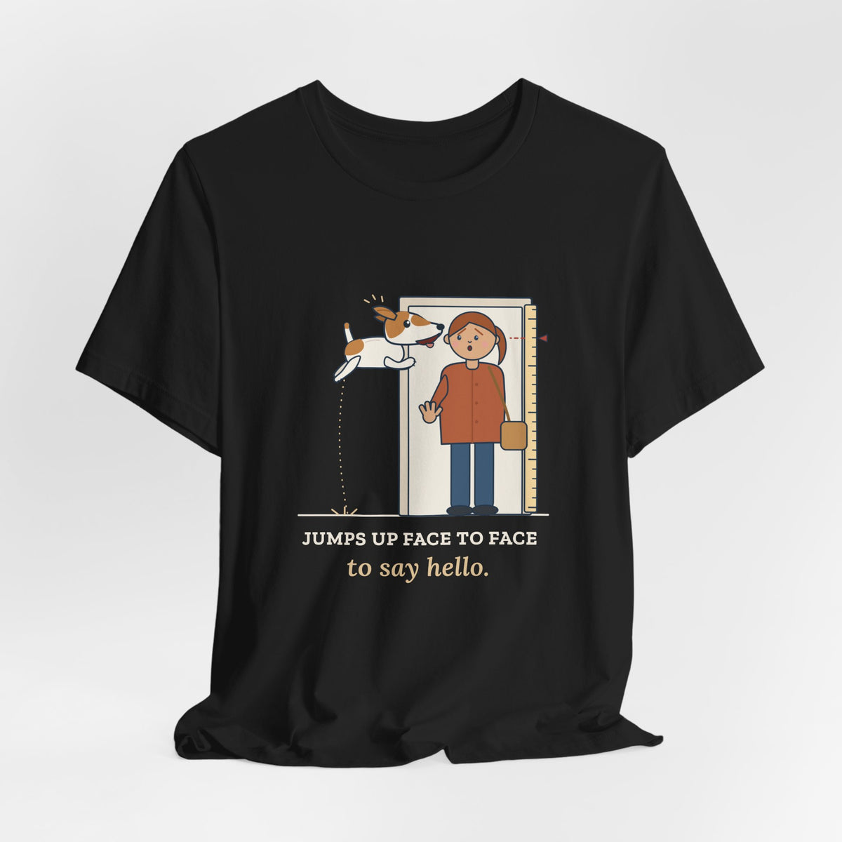 Jack Russell Terrier T-Shirt - Jumps Up Face to Face to Say Hello Funny JRT Tee