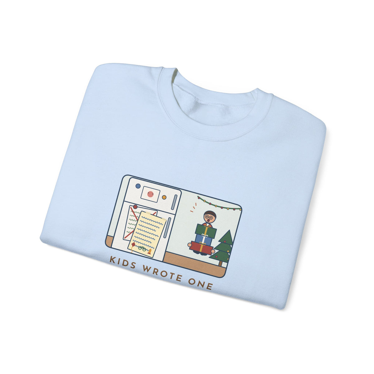 Christmas List Sweatshirt, Kids Wrote One in November, Rewrote It on December 23, Funny Fridge Door Crewneck