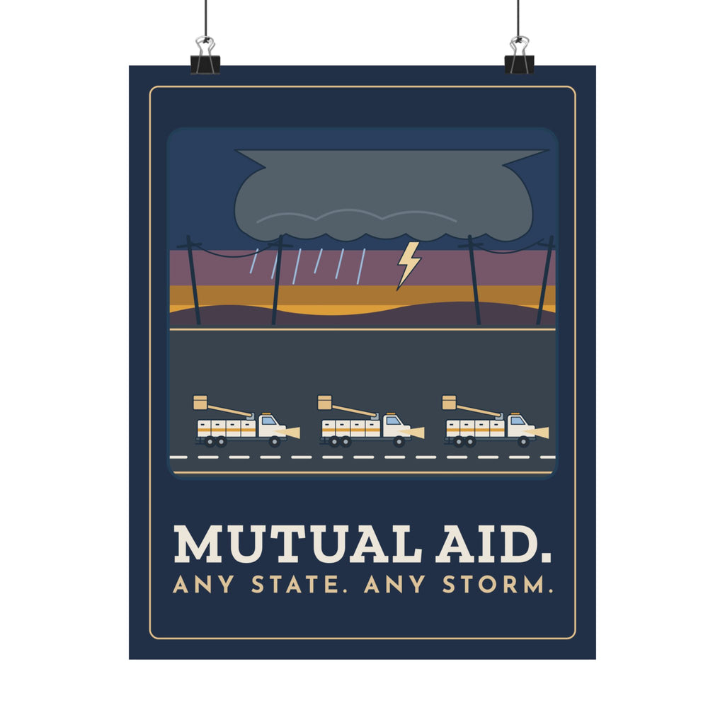 Lineworker Poster - Mutual Aid. Any State. Any Storm. Wall Art Print