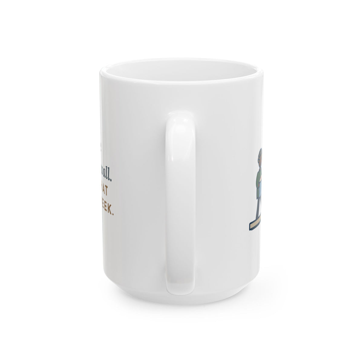 Large Rat Terrier Mug 15oz - Heard One Squeak in the Wall, Watched That Spot for a Week