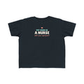 My Mom Is a Nurse Toddler T-Shirt, Proud Nurse Mom Kid Tee