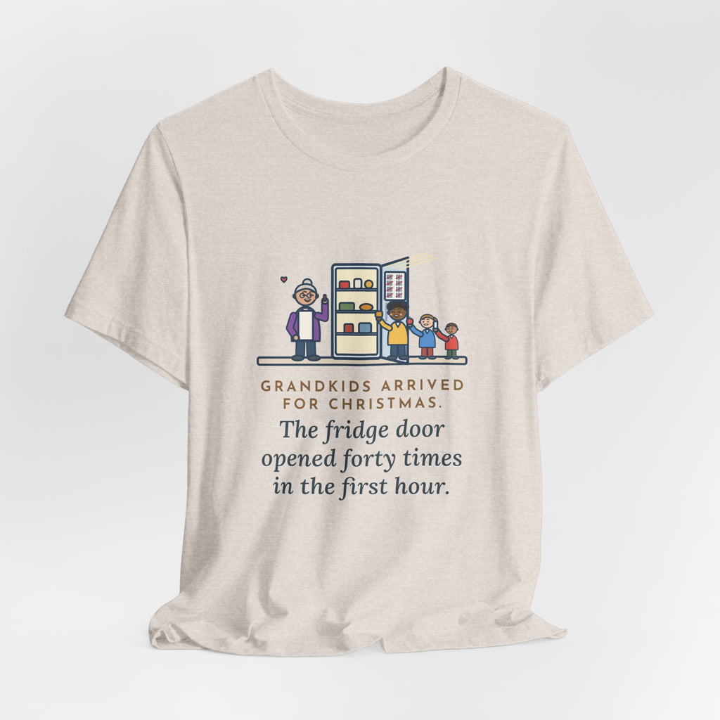 Funny Grandkids at Christmas T-Shirt, Arrived for the Holiday, The Fridge Door Opened Forty Times in the First Hour, Fridge Tally Tee