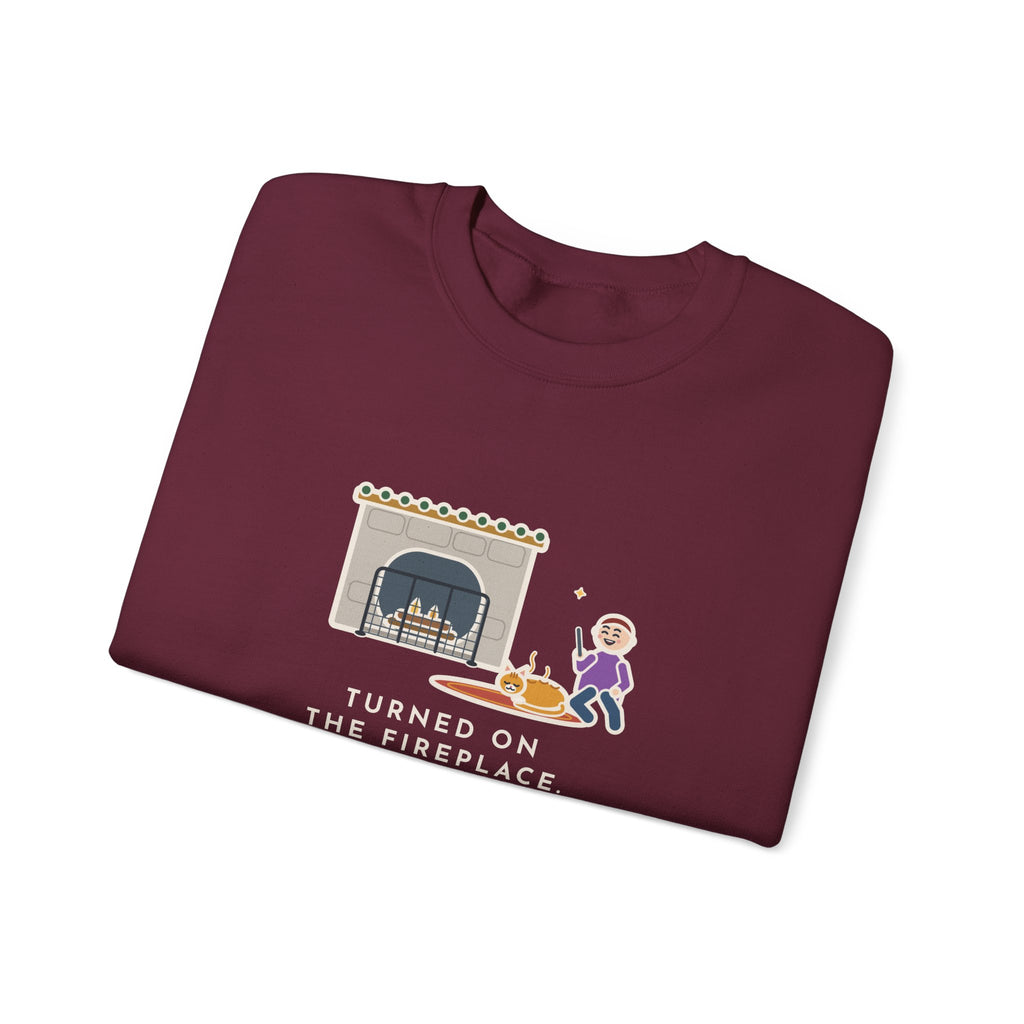 Fireplace Cat Sweatshirt, Turned On the Fireplace, The Cat Claimed the Warm Spot Before the Logs Caught, Funny Hearth Rug Crewneck