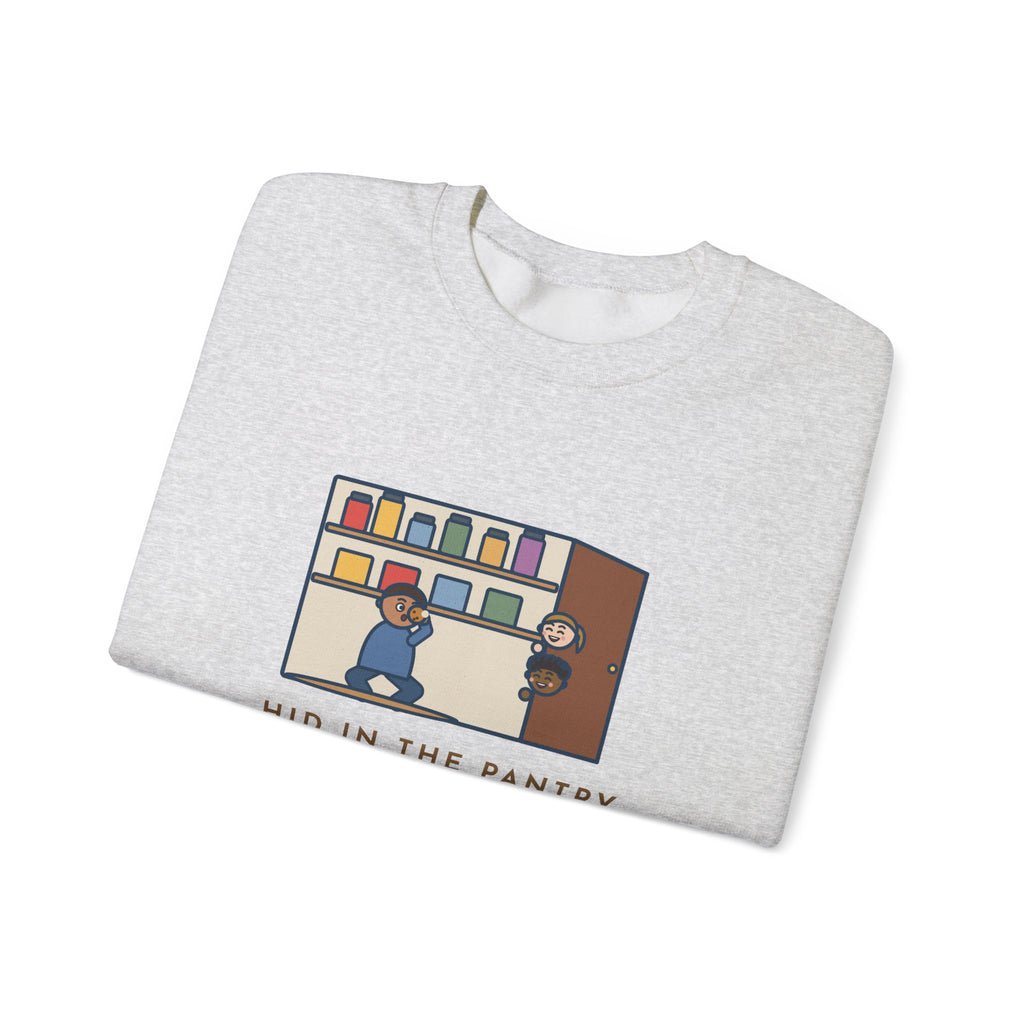 Parent Sweatshirt, Hid in the Pantry with a Cookie, Found by Two Kids in Under a Minute, Funny Pantry Hideout Crewneck
