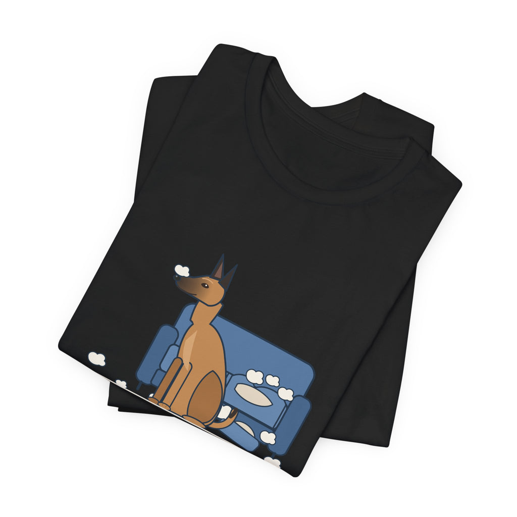 Belgian Malinois T-Shirt - The Malinois Found a Job: The Couch Cushions, Funny Mal Dog Tee