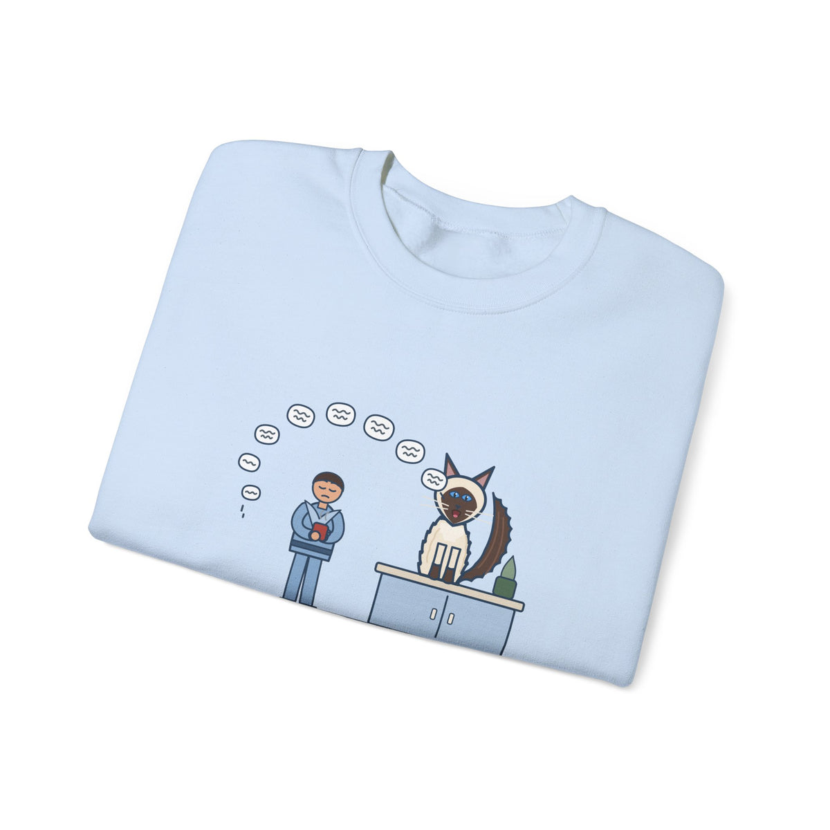 Balinese Cat Crewneck Sweatshirt - The Balinese Replied for Ten Minutes