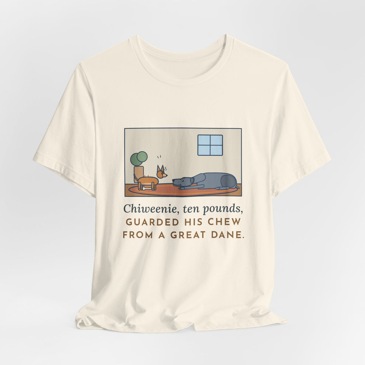 Funny Chiweenie T-Shirt, Ten Pounds, Guarded His Chew from a Great Dane, Living Room Standoff Tee