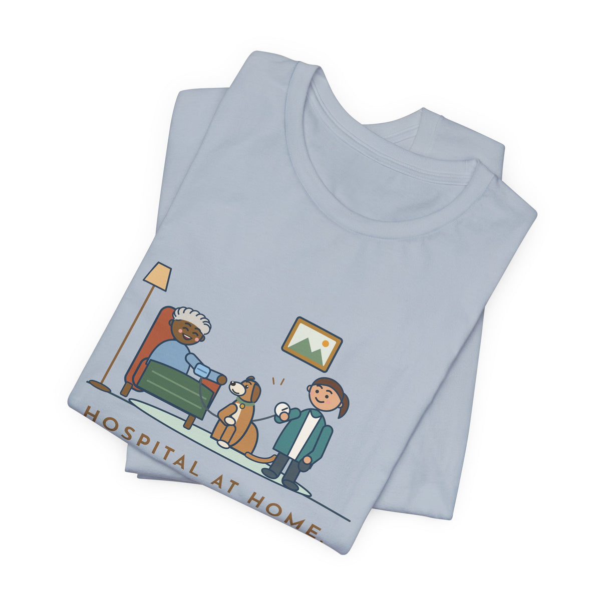 At-Home Care Nurse T-Shirt - The Dog Sat In on Every Vitals Check