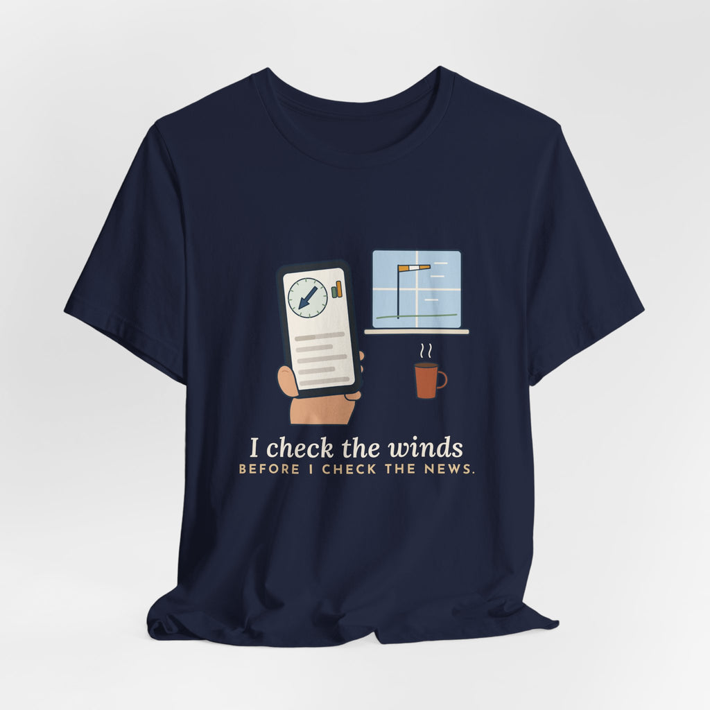 General Aviation Pilot T-Shirt - I Check the Winds Before I Check the News