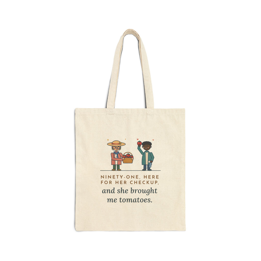 Geriatric Primary Care Nurse Tote Bag - She Brought Me Tomatoes Checkup Day Nurse Tote