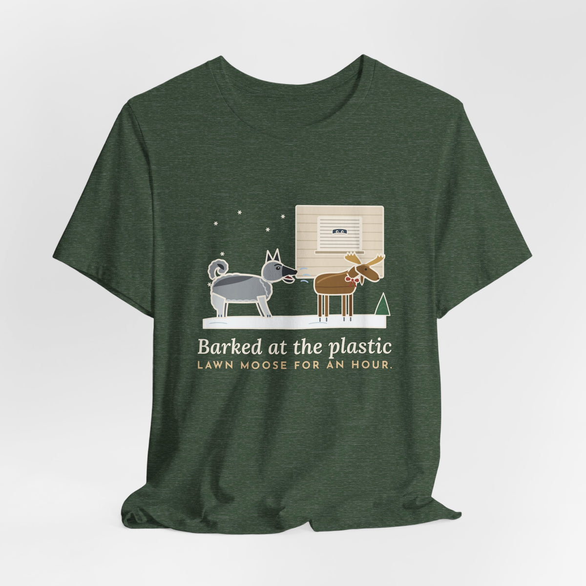 Norwegian Elkhound T-Shirt - Barked at the Plastic Lawn Moose for an Hour, Winter Dog Tee