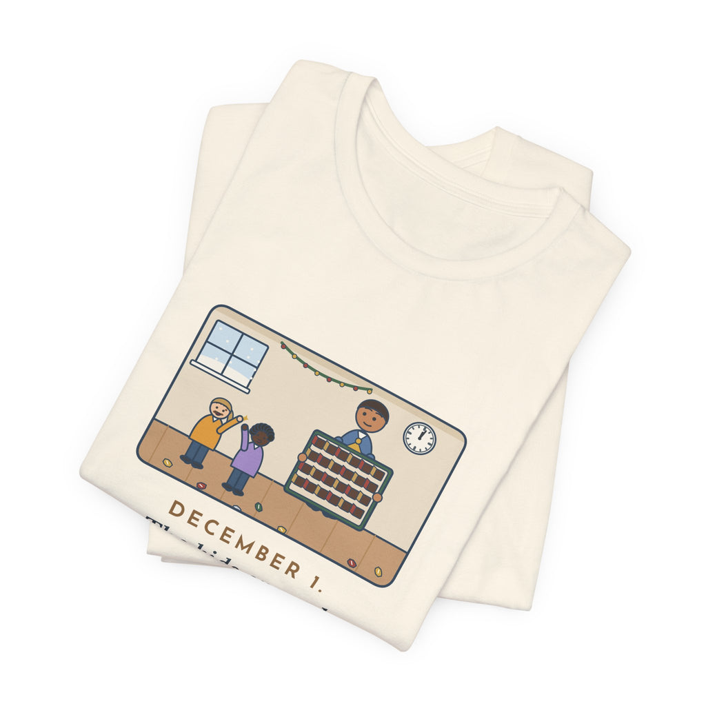 Funny Countdown Calendar T-Shirt, December 1, the Kids Opened All Twenty-Four Little Doors by Lunch, December Kitchen Tee