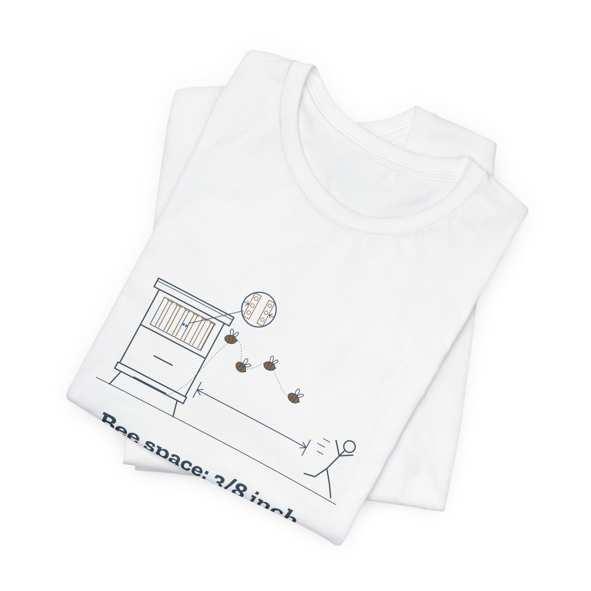 Beekeeping T-Shirt - Bee Space: 3/8 Inch. Personal Space: 30 Feet. Beekeeper Tee