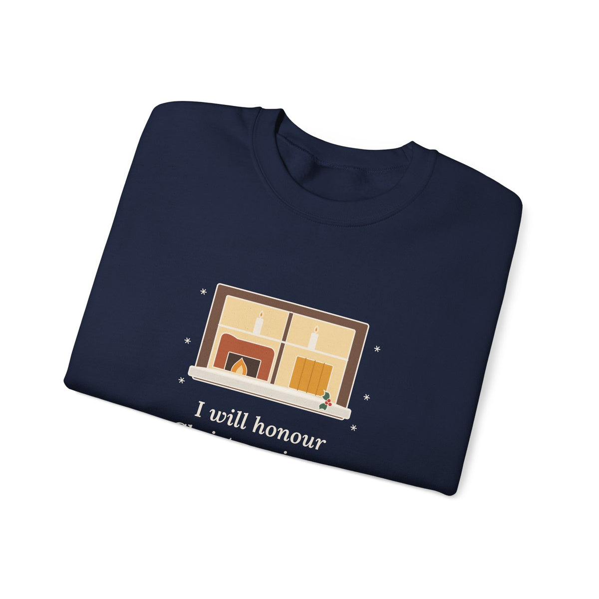I Will Honour Christmas in My Heart Sweatshirt, Christmas Dickens Quote Crewneck with Candlelit Window