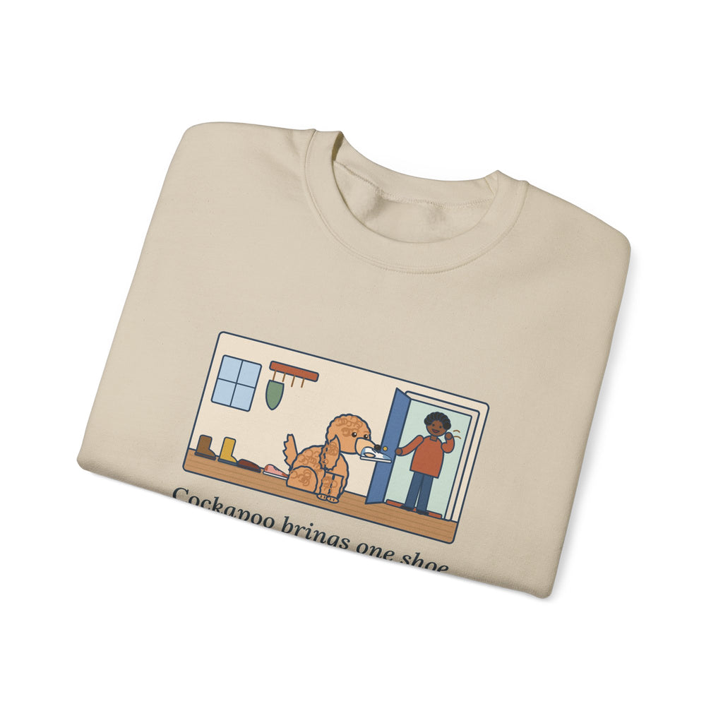 Cockapoo Sweatshirt, Brings One Shoe to Every Guest at the Door, Never the Pair, Funny Front Door Greeting Crewneck