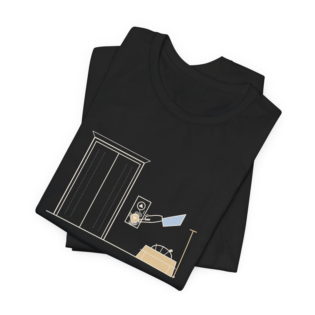 Elevator Mechanic T-Shirt - Press It Once. I Promise It Heard You. Funny Trade Tee