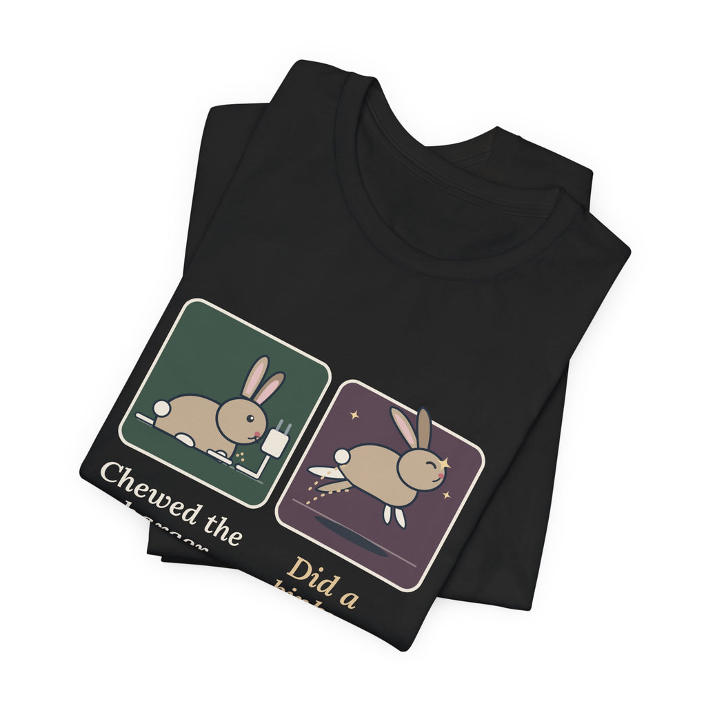 Pet Rabbits T-Shirt - Chewed the Charger. Did a Binky. Funny Bunny Owner Tee
