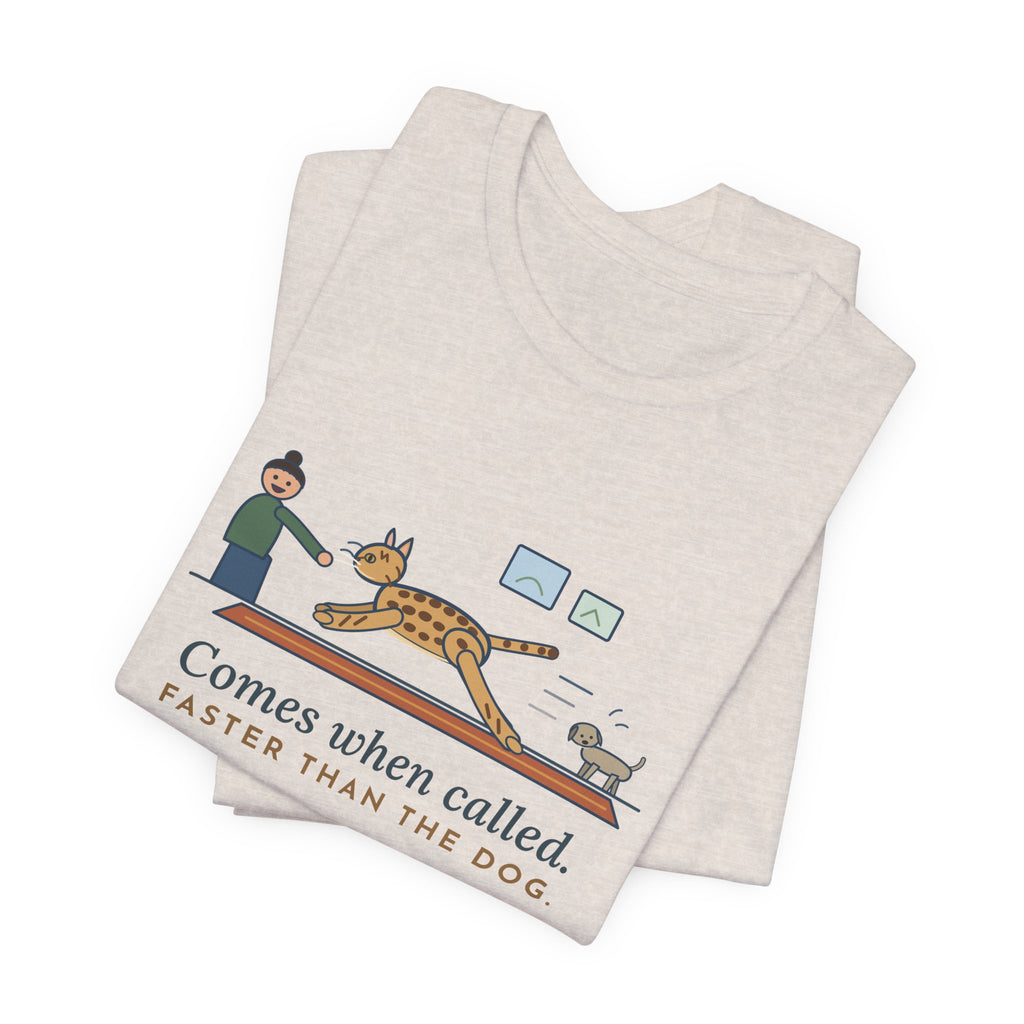 Ocicat T-Shirt - Comes When Called, Faster Than the Dog Funny Cat Tee