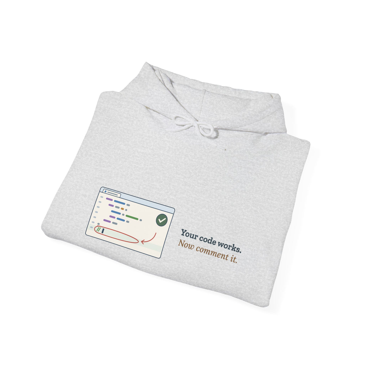 Computer Science Teacher Hoodie - Your Code Works. Now Comment It. Coding Teacher Gift