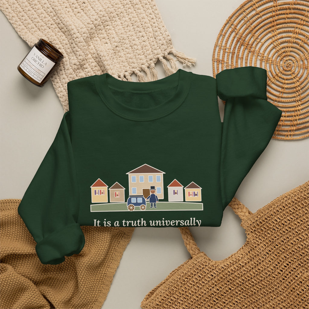 It Is a Truth Universally Acknowledged Sweatshirt, Literary Jane Austen Quote Crewneck with Village Street