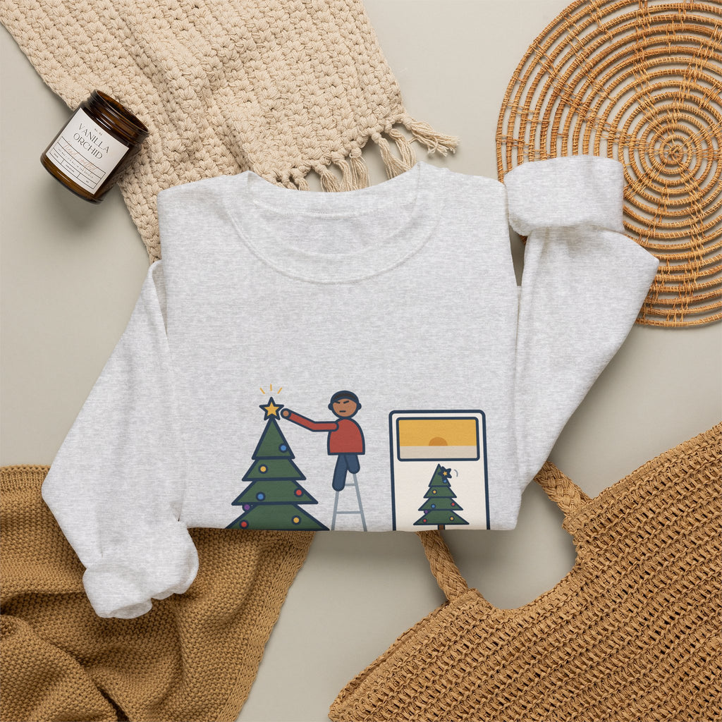Christmas Tree Star Sweatshirt, Twenty Minutes on the Ladder Getting It Straight, Leaned Again by Morning, Funny Ladder and Star Crewneck