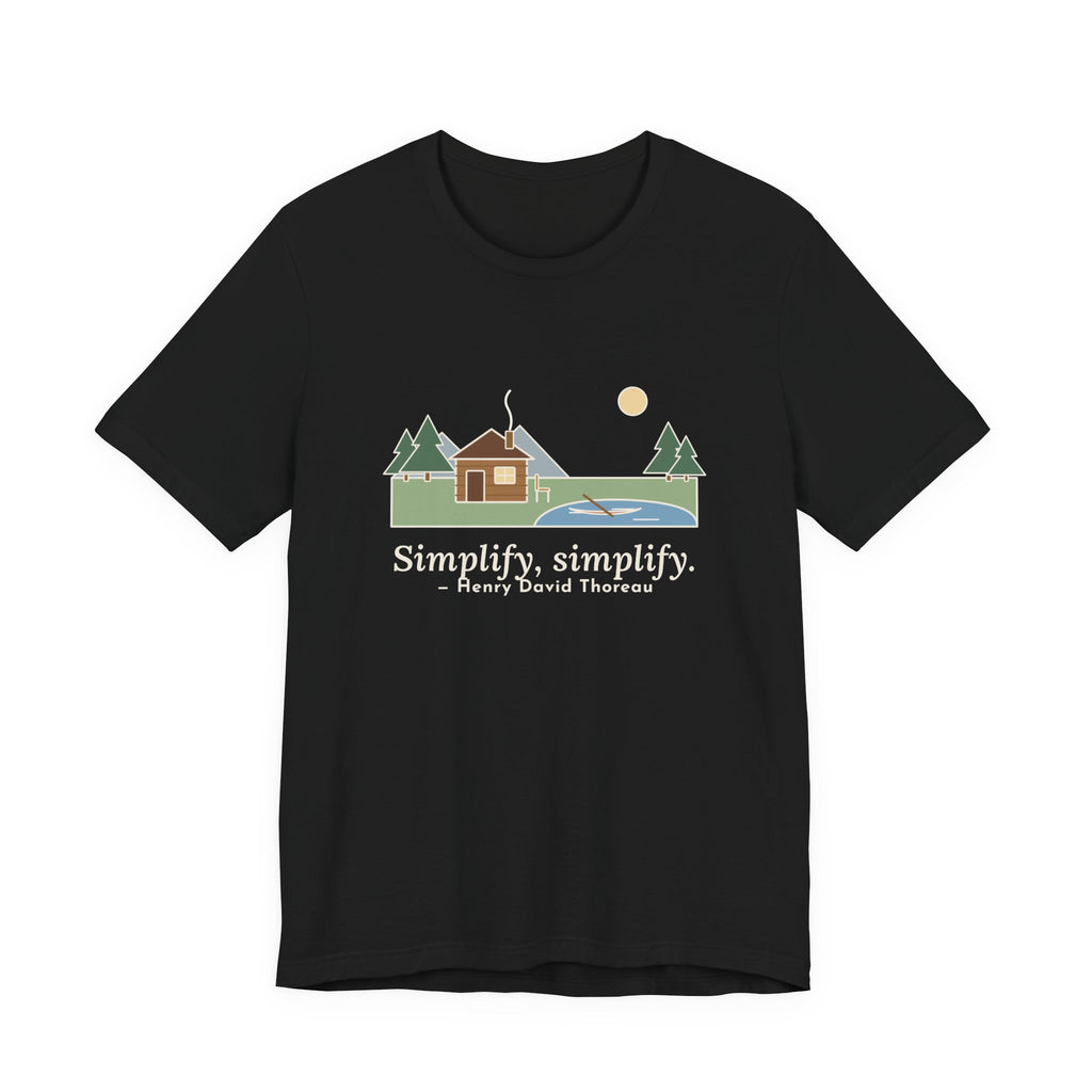 Thoreau Nature Quote T-Shirt, Simplify, Simplify, Minimalist One-Room Cabin Tee