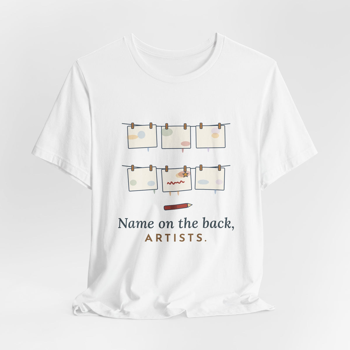 Art Teacher T-Shirt - Name on the Back, Artists. Funny Art Class Tee