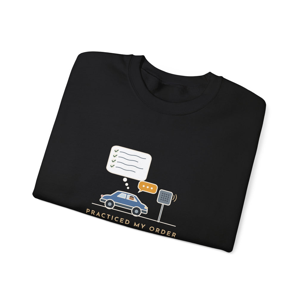 Funny Introvert Crewneck Sweatshirt - Rehearsed the Drive-Thru Order, Said Um