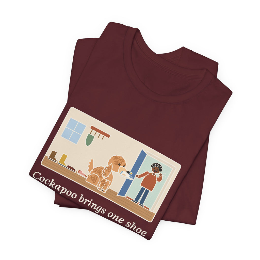 Funny Cockapoo T-Shirt, Brings One Shoe to Every Guest at the Door, Never the Pair, Front Door Greeting Tee