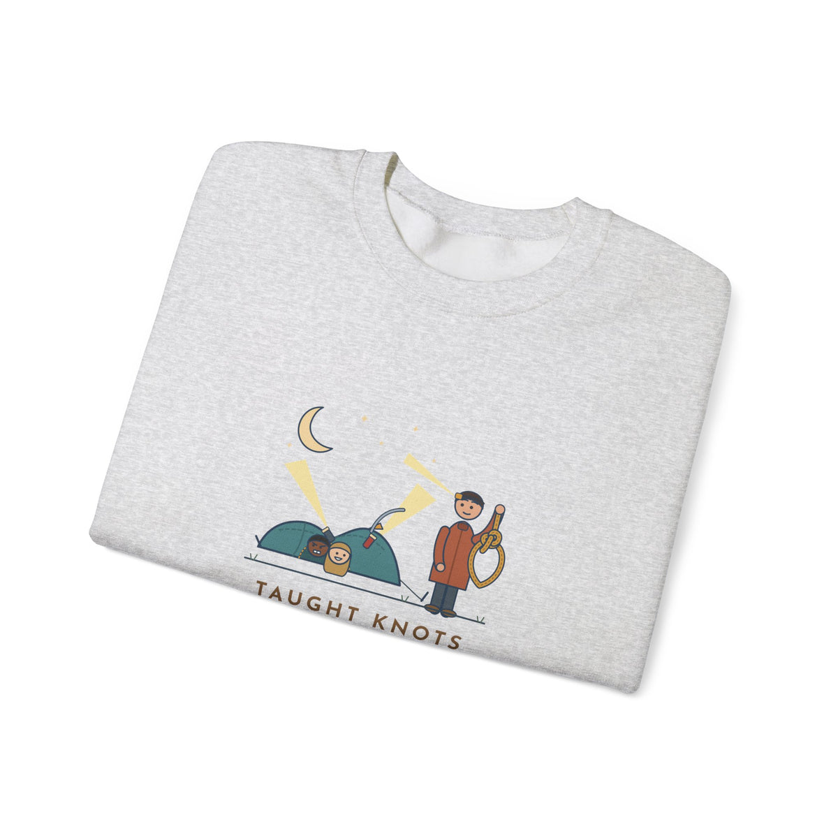 Outdoor Education Teacher Crewneck Sweatshirt - Knots for an Hour, Tent Fell at Midnight