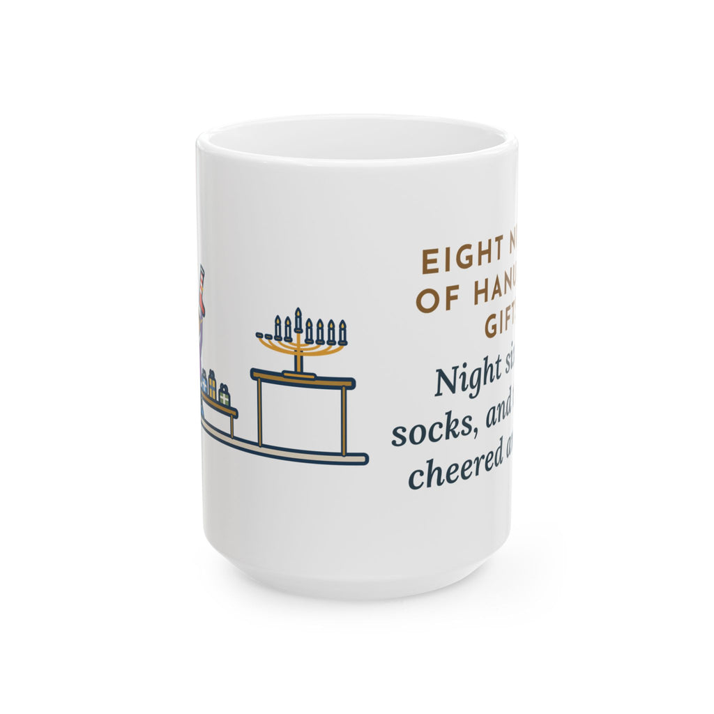 Eight Nights of Gifts, Night Six Was Socks, the Kids Cheered Anyway 15oz Mug, Large Funny Hanukkah Coffee Mug