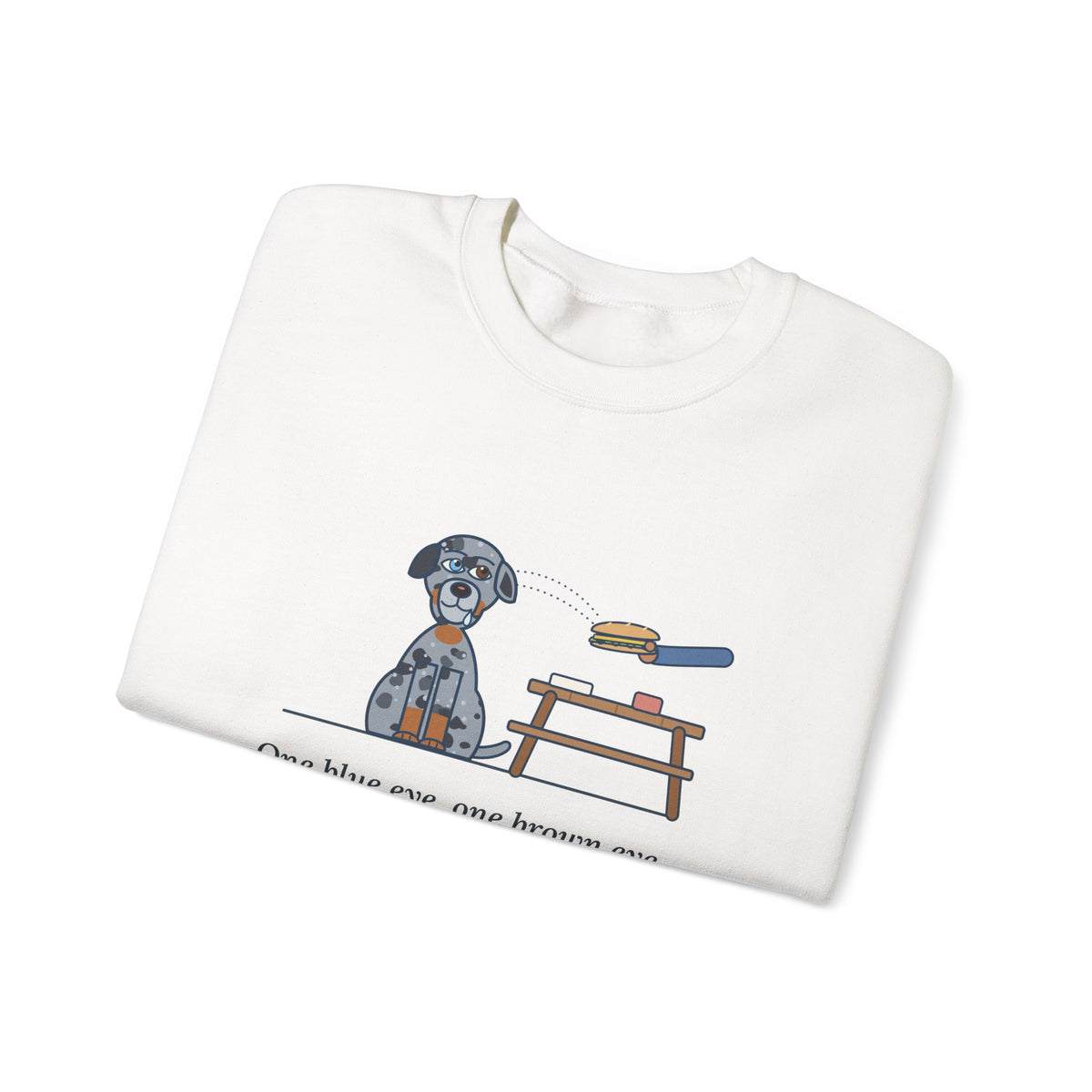 Catahoula Leopard Dog Crewneck Sweatshirt - One Blue Eye, One Brown Eye, Both on My Sandwich