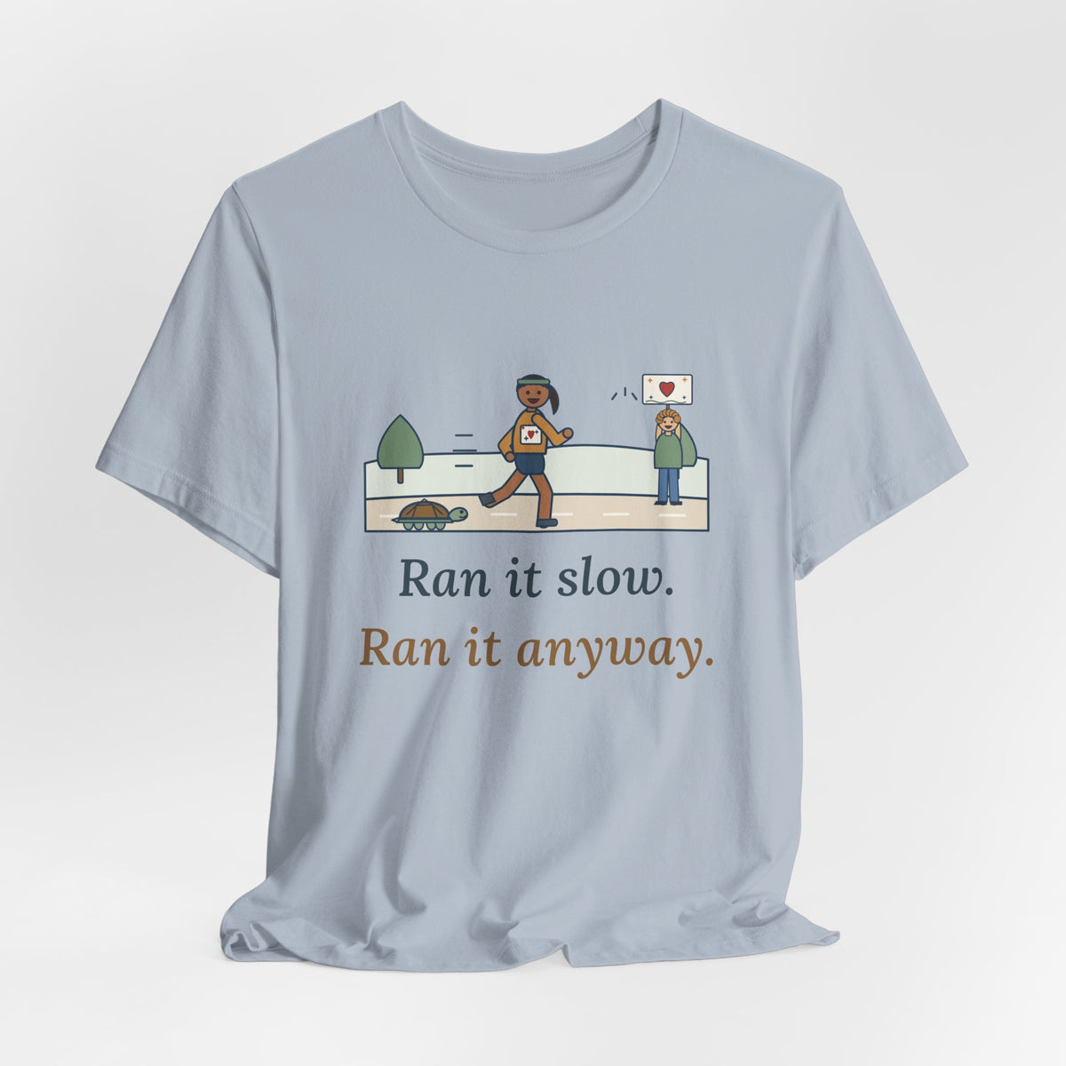 Ran It Slow. Ran It Anyway. T-Shirt, Running Quote Tee with Turtle Pace
